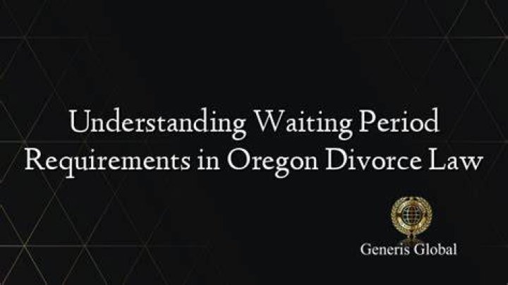Is there a waiting period for divorce in Oregon?